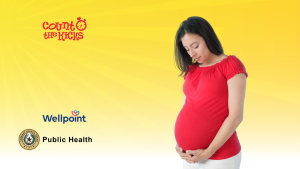 A pregnant woman in a red shirt cradles her belly against a yellow background with "Count the Kicks" text. Logos: Wellpoint and Public Health.