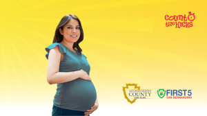 A pregnant woman smiles against a radiant yellow background. She cradles her baby bump, with "Count the Kicks" and "San Bernardino County Public Health" and "First Five San Bernardino" logos present.